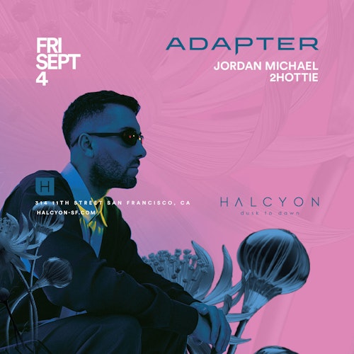 Adapter at Halcyon SF
