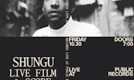 Shungu - FAITH IN THE UNKNOWN Live Film & Score at Public Records