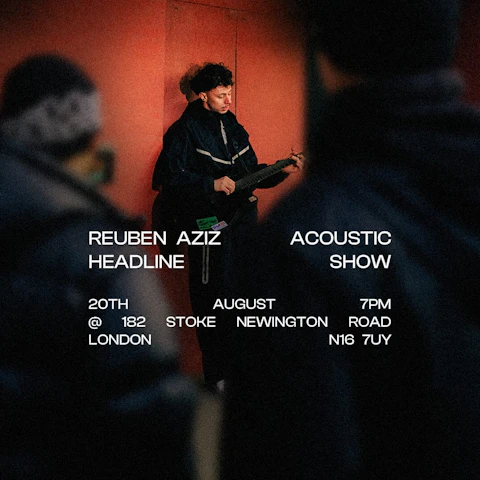 Reuben Aziz Acoustic Headline Show