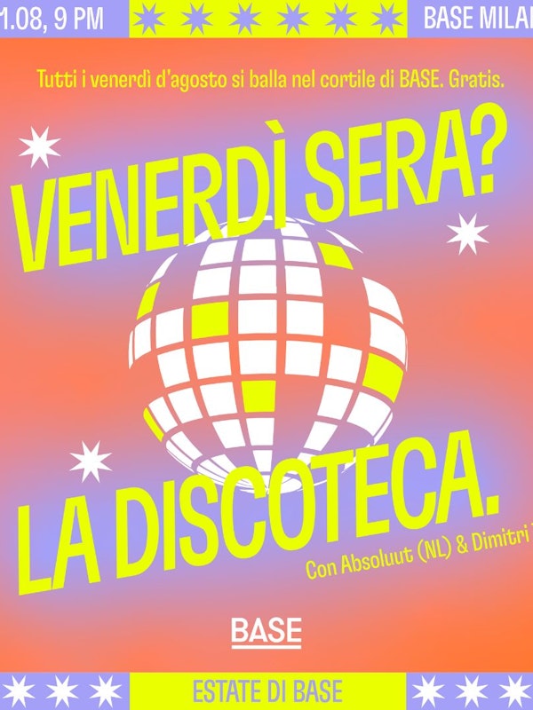 VENERDÌ SERA? LA DISCOTECA