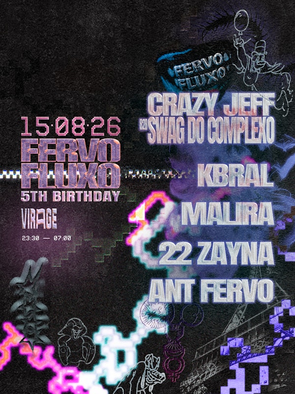 FERVO FLUXO 5TH BIRTHDAY