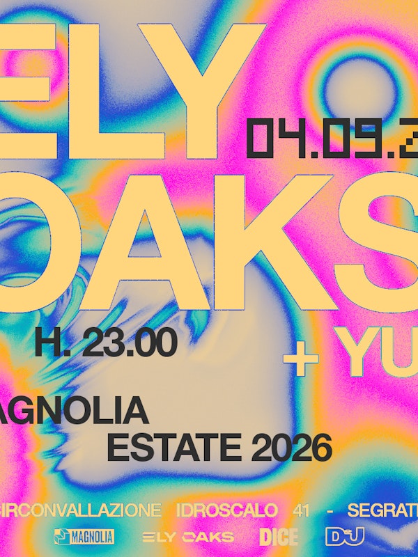 Magnolia presenta: Ely Oaks + Yub