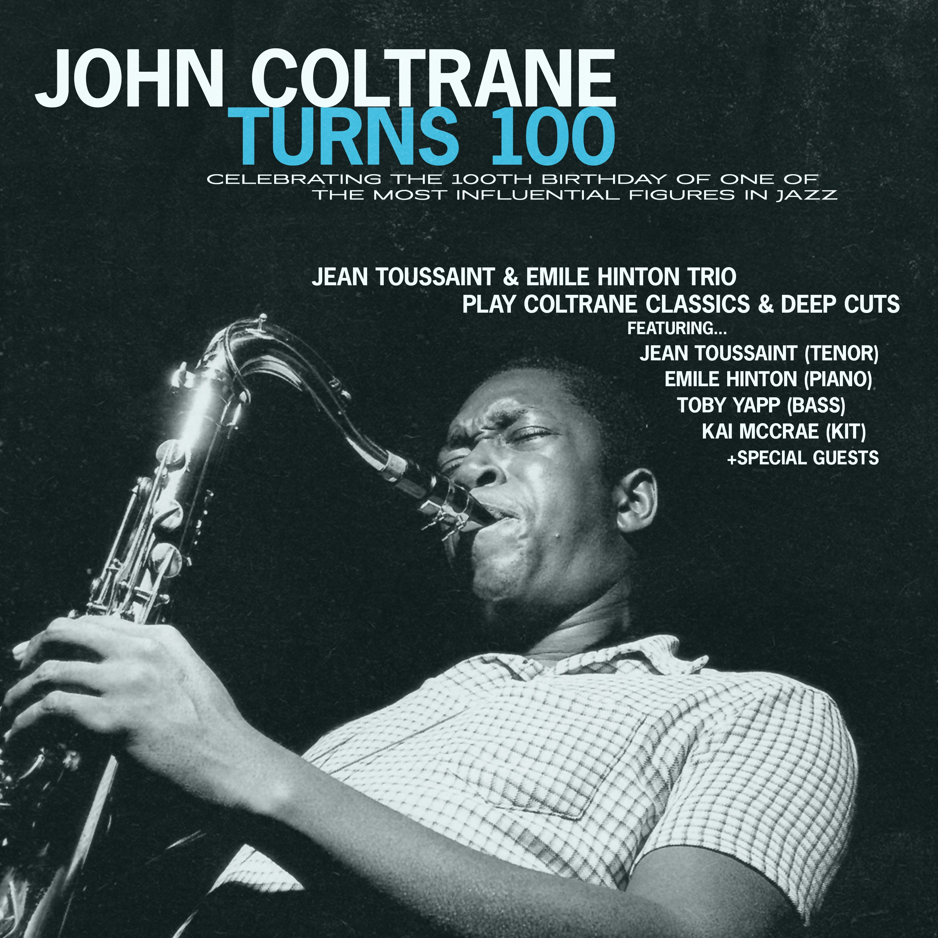 Cover image for John Coltrane's 100th Birthday