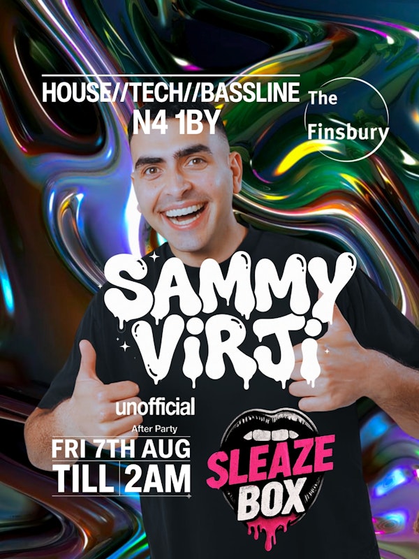 SleazeBox: SAMMY VIRJI unofficial After Party (Fri)