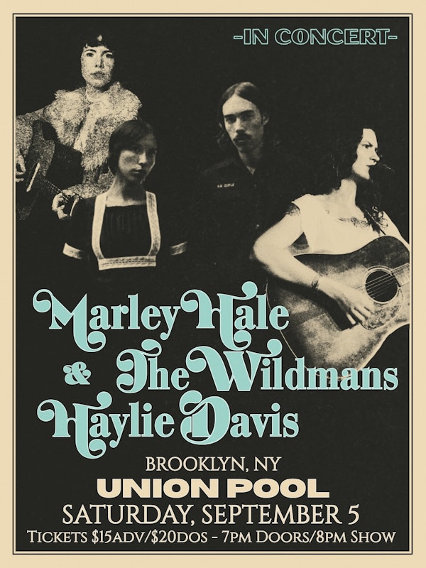 Marley Hale + The Wildmans • Haylie Davis