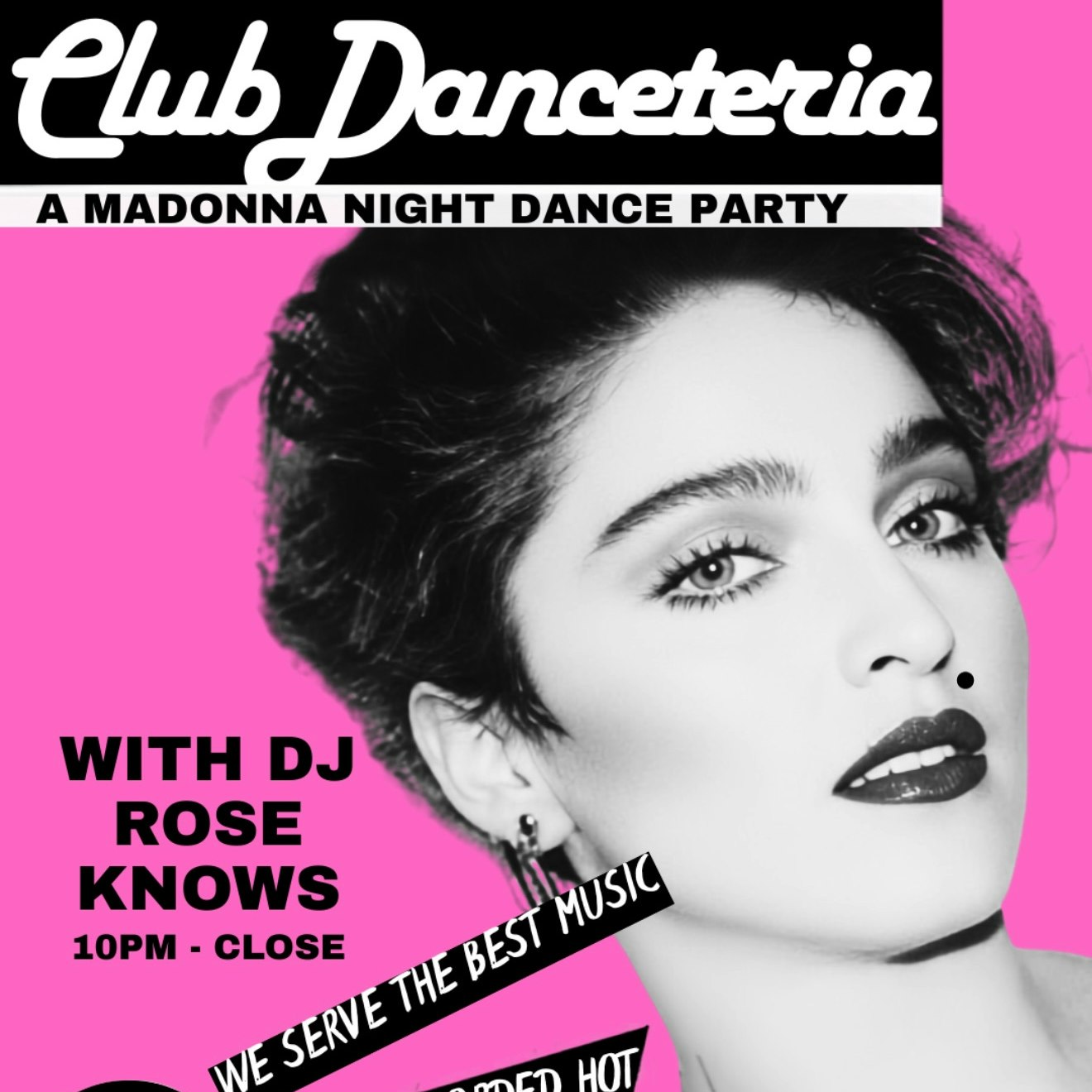 Club Danceteria: A Madonna Night Dance Party wtih Rose Knows