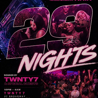 TWNTY7 – 29 NIGHTS