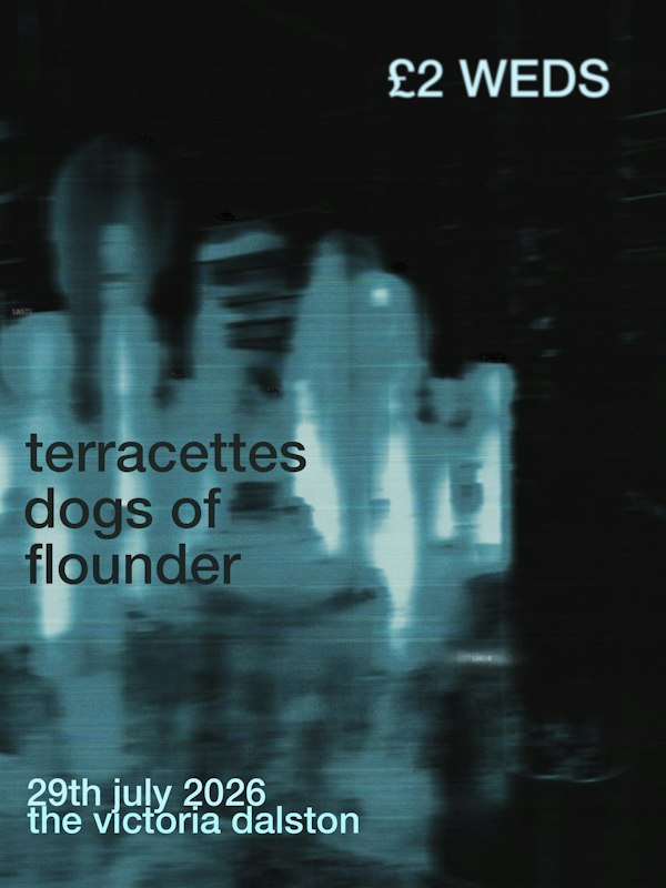 £2 WEDS: terracettes / dogs of / Flounder