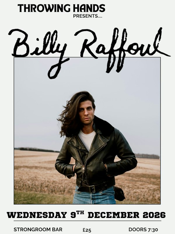 Throwing Hands Presents Billy Raffoul