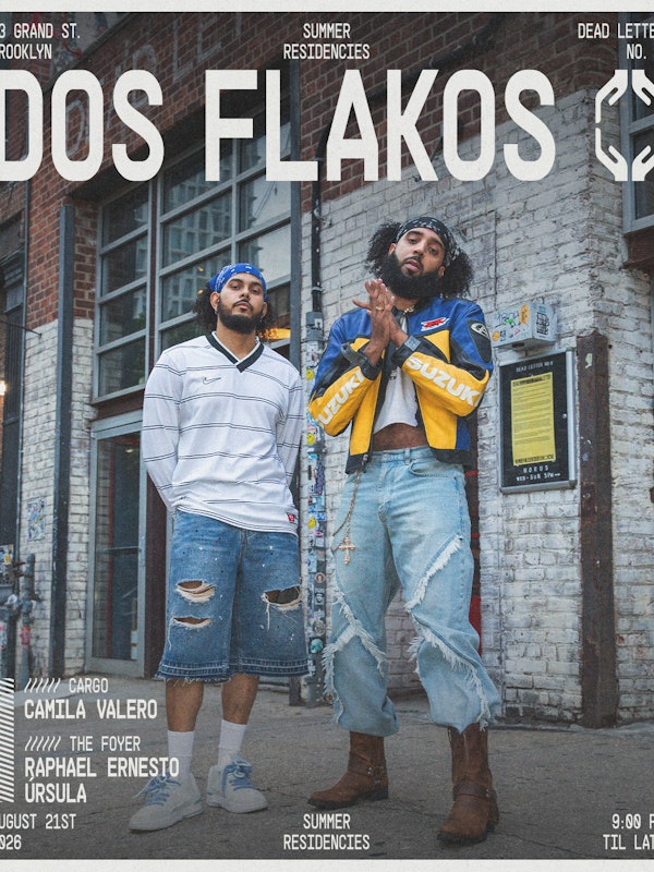 Dos Flakos, Camila Valero, Raphael Ernesto +more