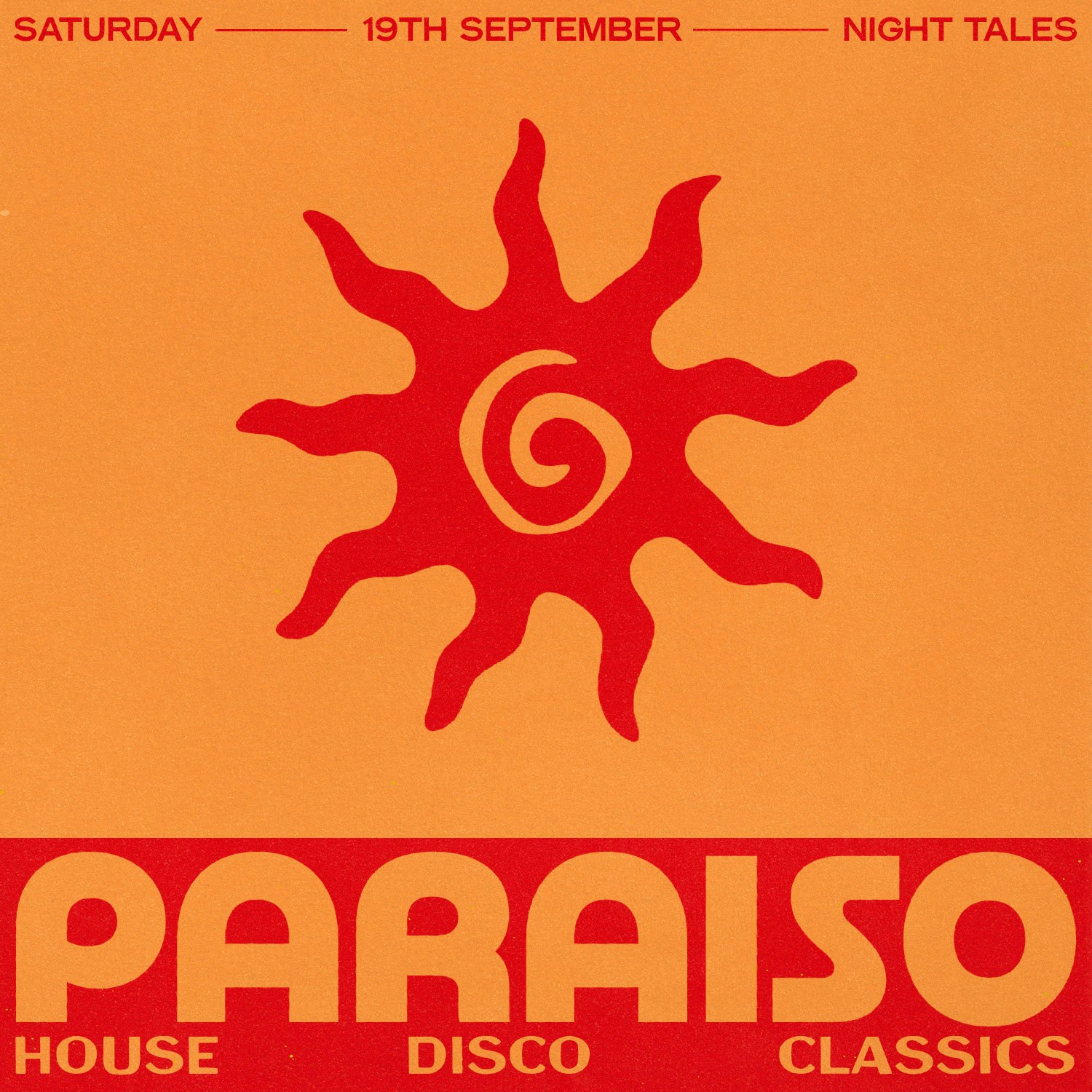 Paraiso Disco: House, Disco, Classics with Smokin Jo at Night Tales, London