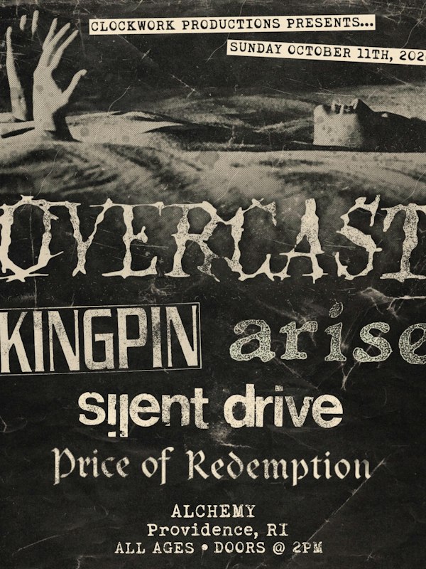 OVERCAST, KINGPIN, ARISE, SILENT DRIVE, PRICE OF REDEMPTION