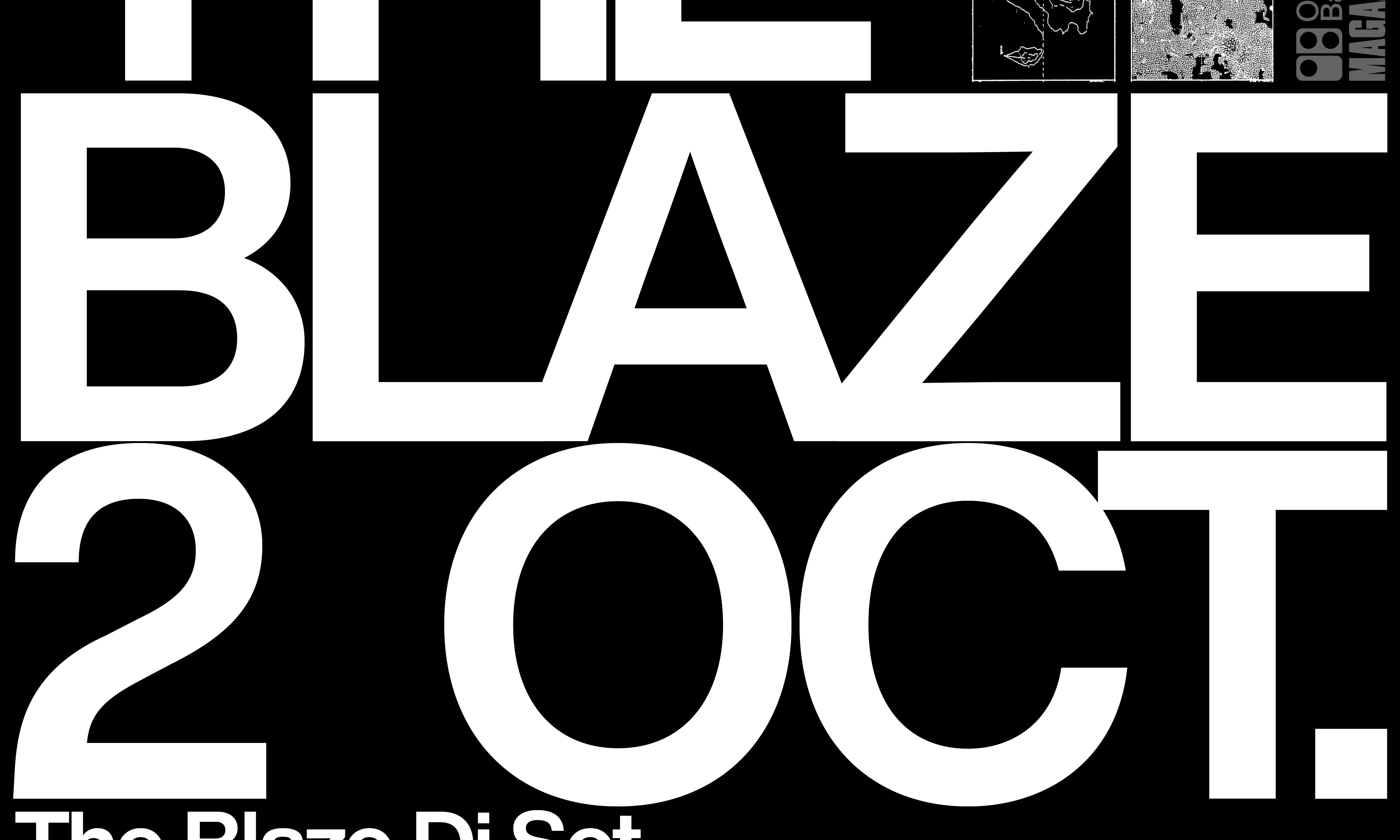 THE BLAZE Dj Set | MILANO
