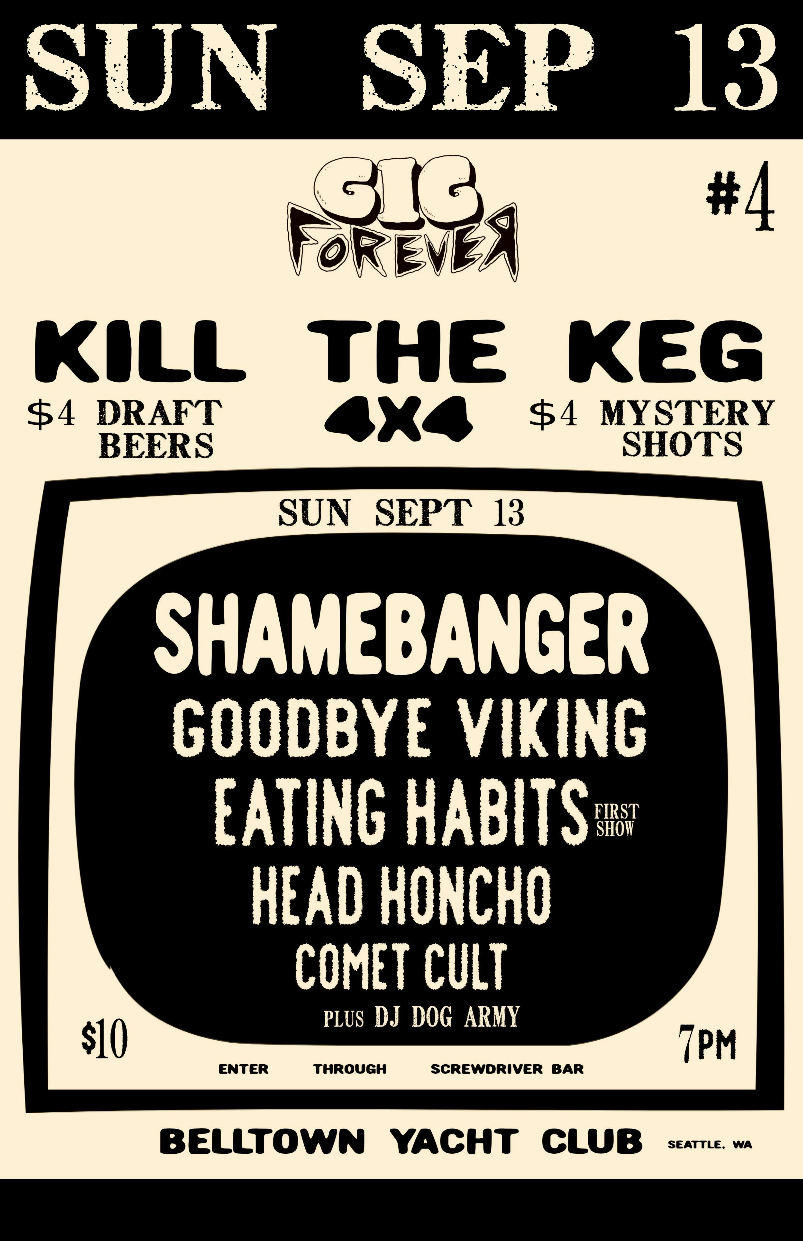 Shame Banger, Goodbye Viking, Eating Habits, Head Honcho, Comet Cult at Belltown Yacht Club