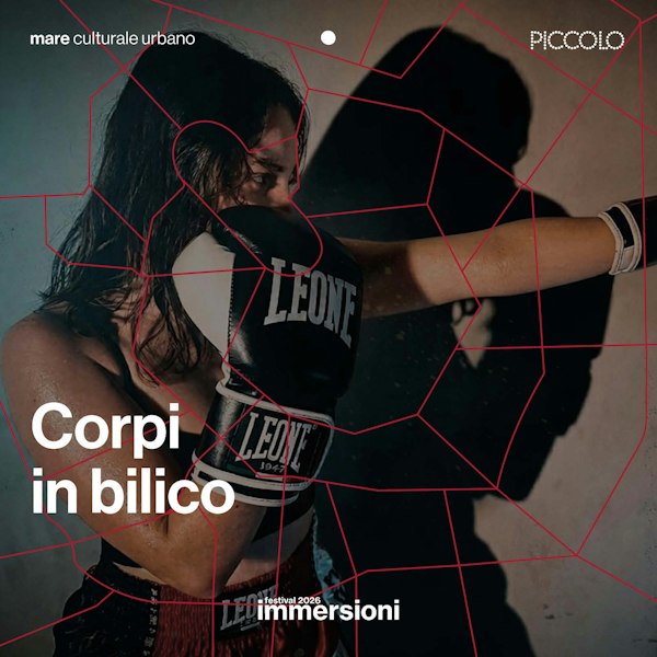 Festival IMMERSIONI - Corpi in bilico