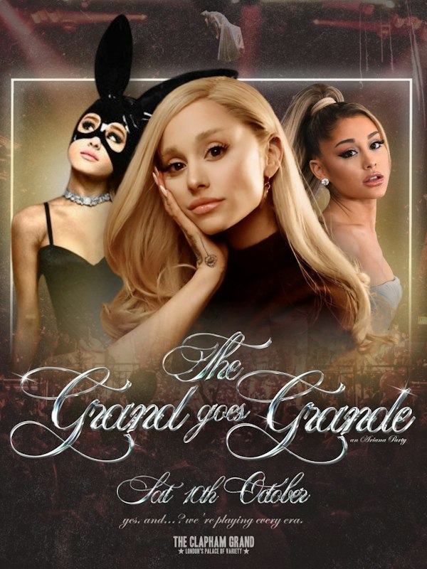 The Grand Goes Grande - Ariana & Friends