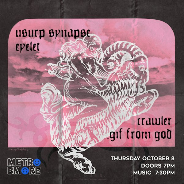 USURP SYNAPSE w/ Eyelet, Crawler and .gif from god