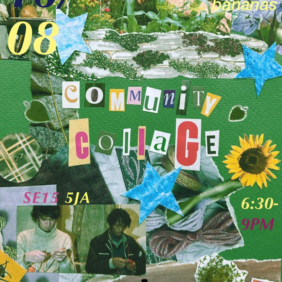 CLUB BANANAS: COMMUNITY COLLAGING