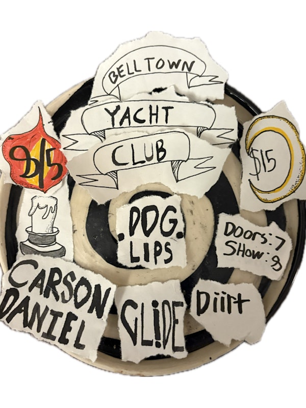 Dog Lips, Carson Daniel, Glide, Diirt