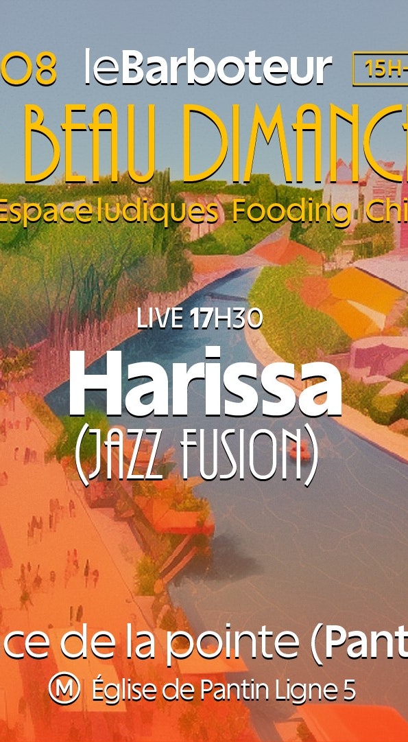 Le Beau Dimanche : Harissa (Live)