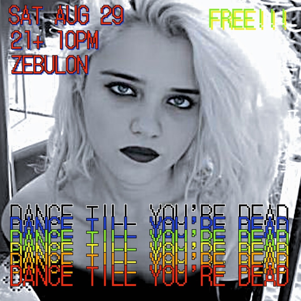 Dance Til Your Dead - Indie Sleaze Party