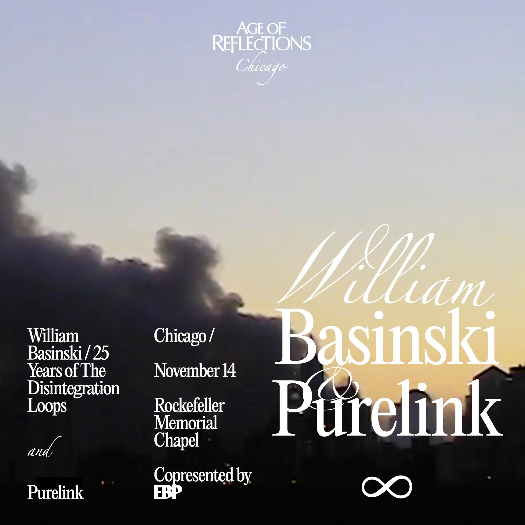 Reflections: William Basinski + Purelink Tickets | $49.93 | 14 Nov