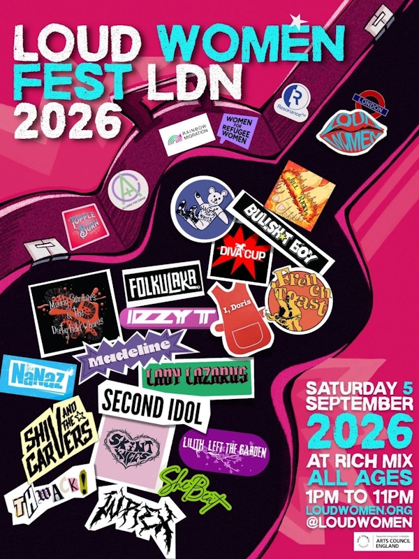 LOUD WOMEN Fest London 2026