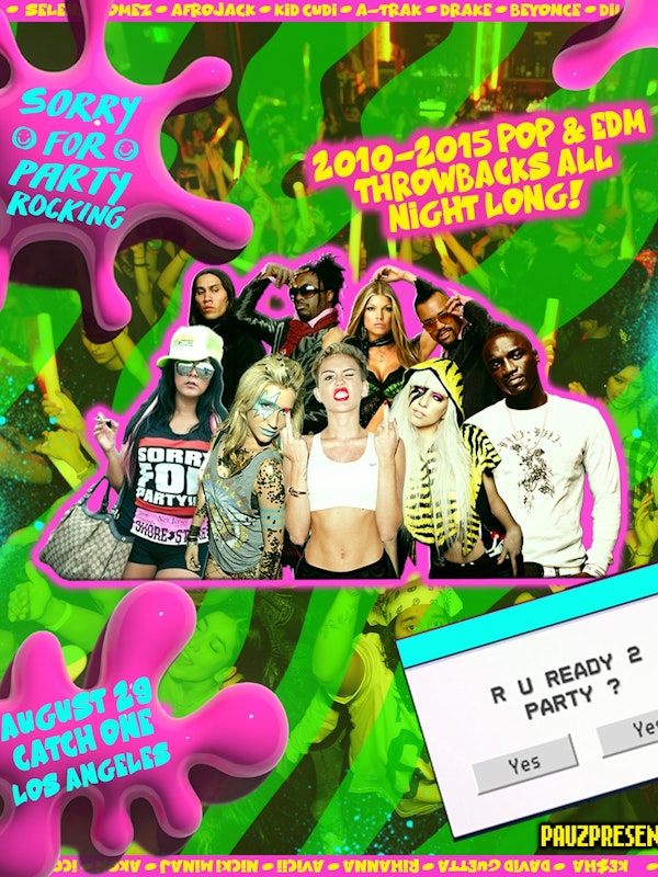 SORRY FOR PARTY ROCKING (2010-2015 Pop & EDM All Night Long!)