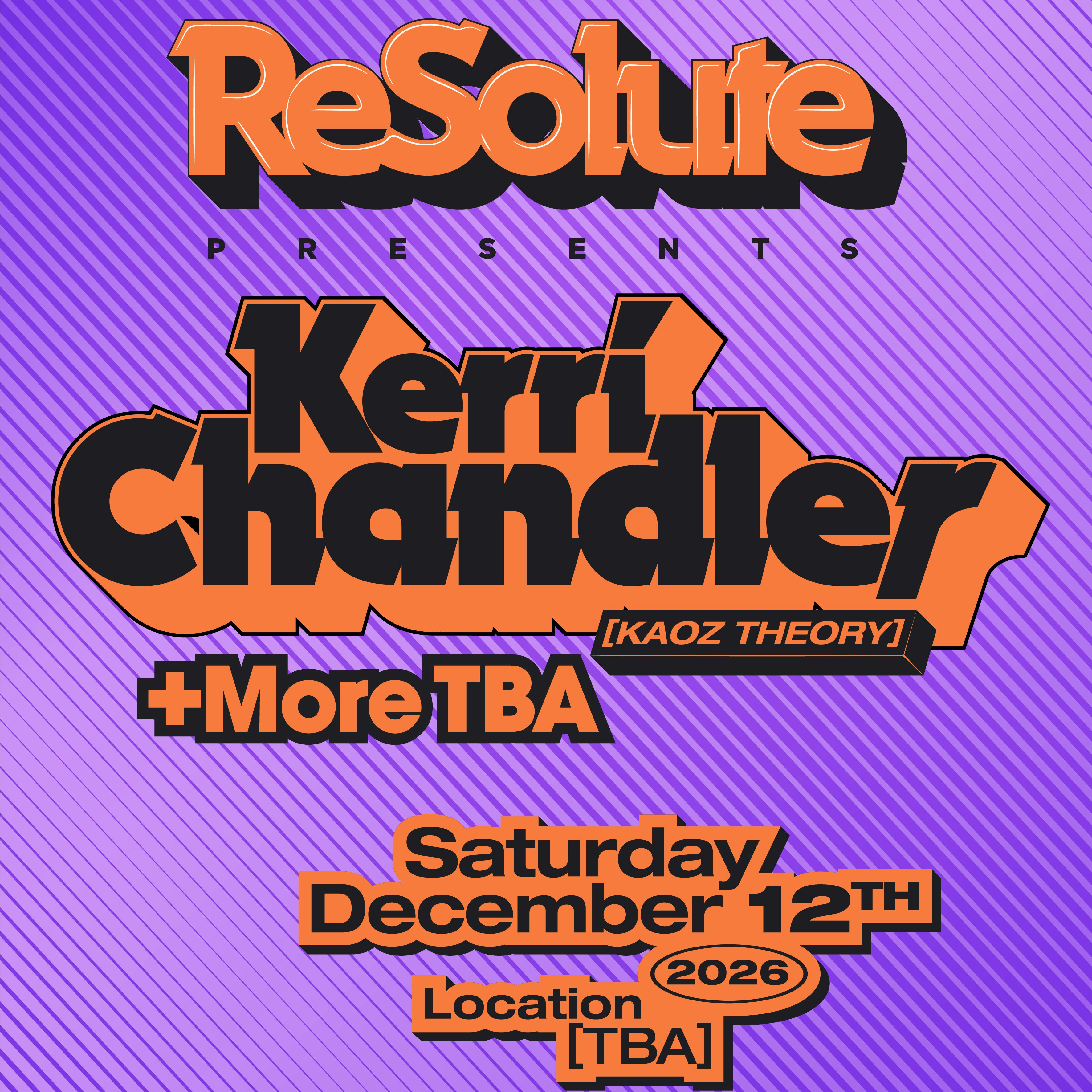 ReSolute presents: Kerri Chandler