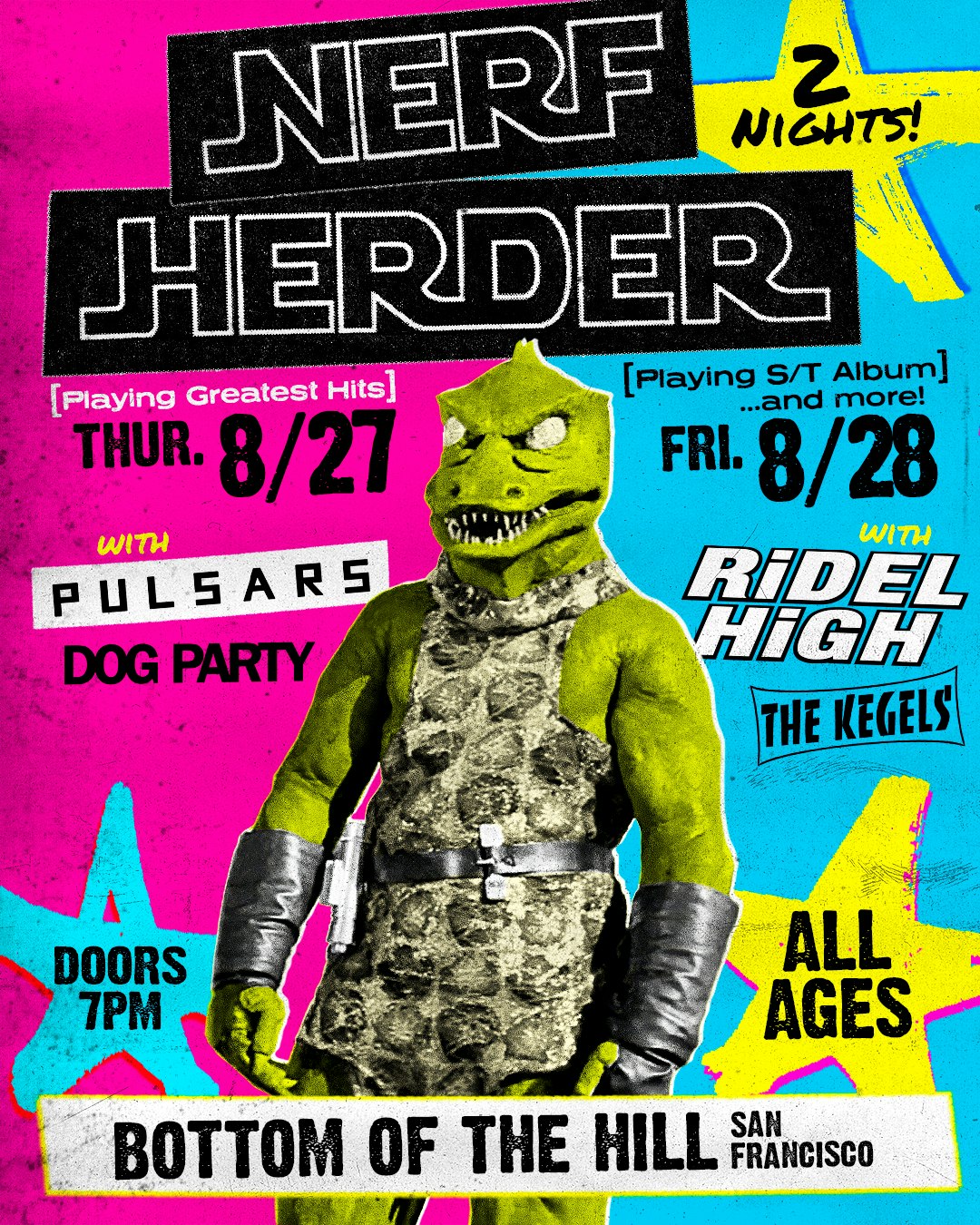 Nerf Herder ~ Pulsars ~ Dog Party [THU 8/27] Tickets | $30.81 | 27