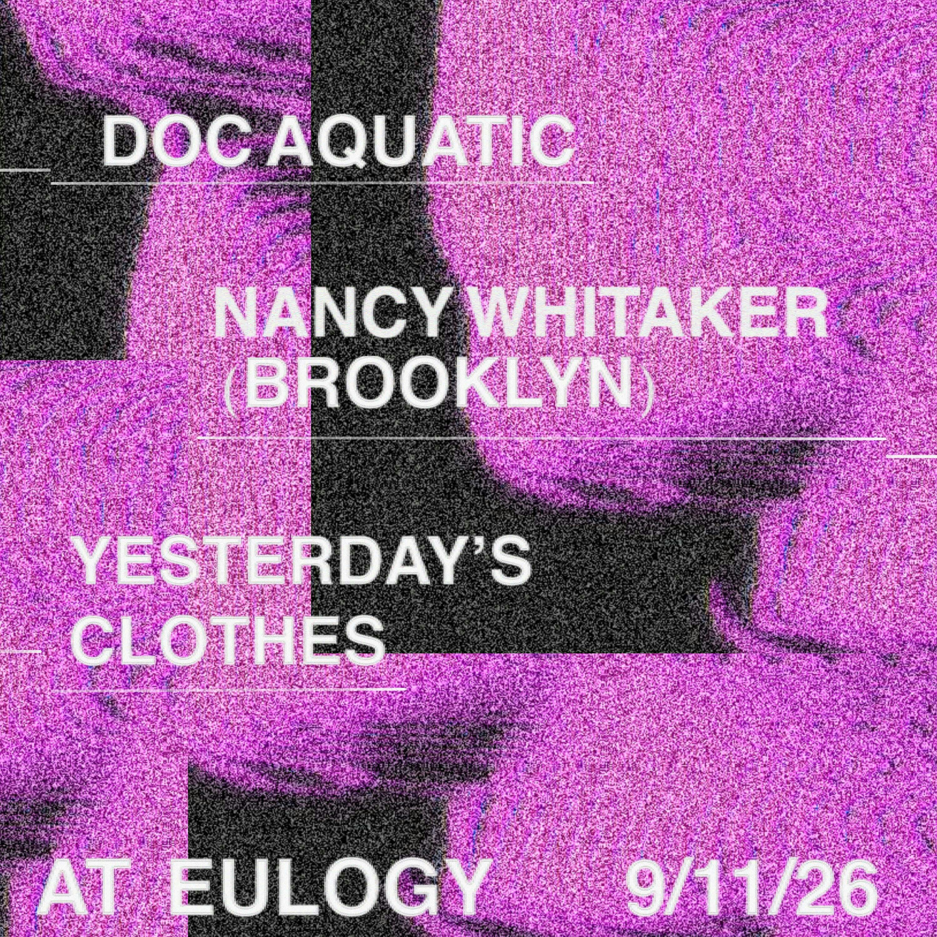 Doc Aquatic w/ Nancy Whitaker & Yesterday's Clothes