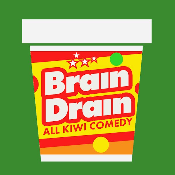 Brain Drain - All Kiwi Comedy