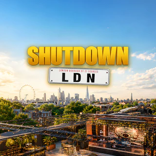 Shutdown LDN - Londons Biggest Summer Day Festival