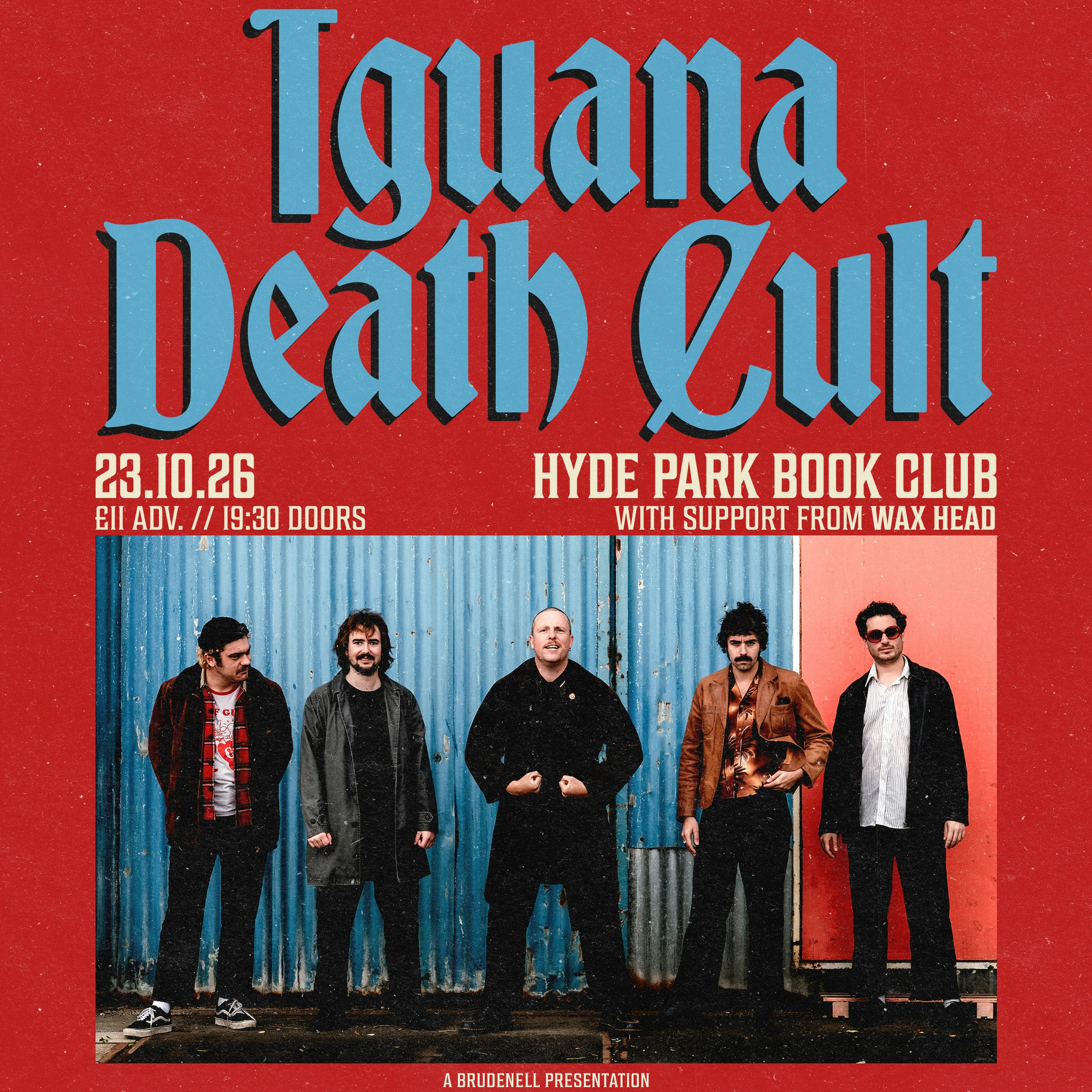 Iguana Death Cult at Hyde Park Book Club, Leeds