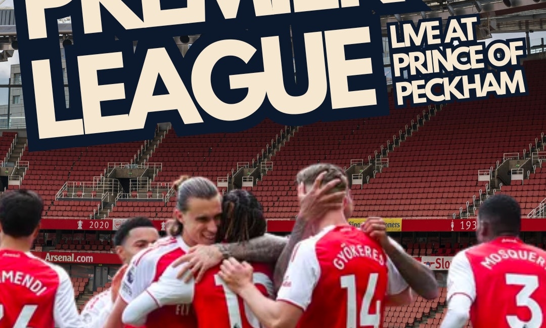 PREMIER LEAGUE: ARSENAL VS COVENTRY at Prince of Peckham