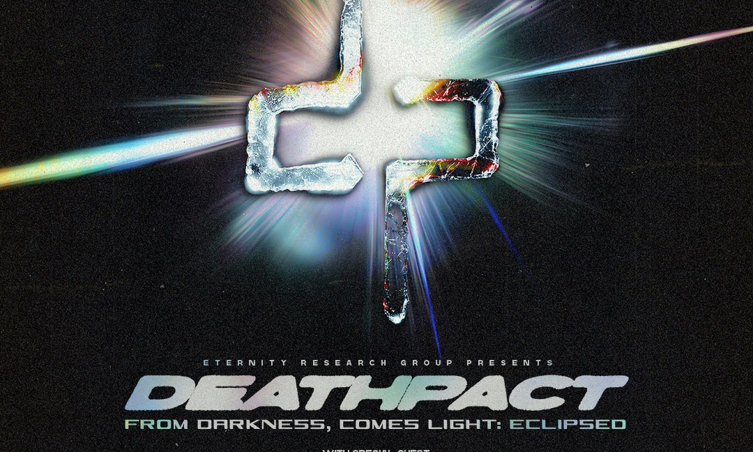 DEATHPACT: FROM DARKNESS, COMES LIGHT: ECLIPSED