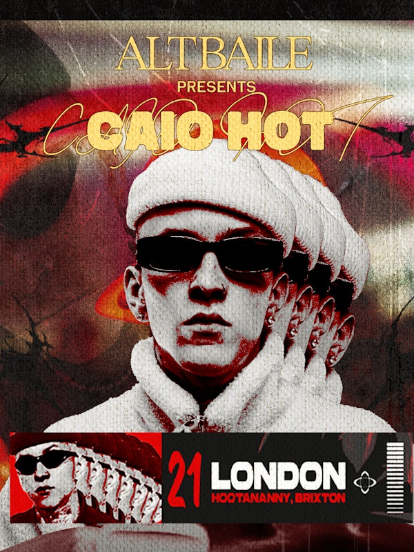 Alt Baile: Caio Hot Tour (UK debut)