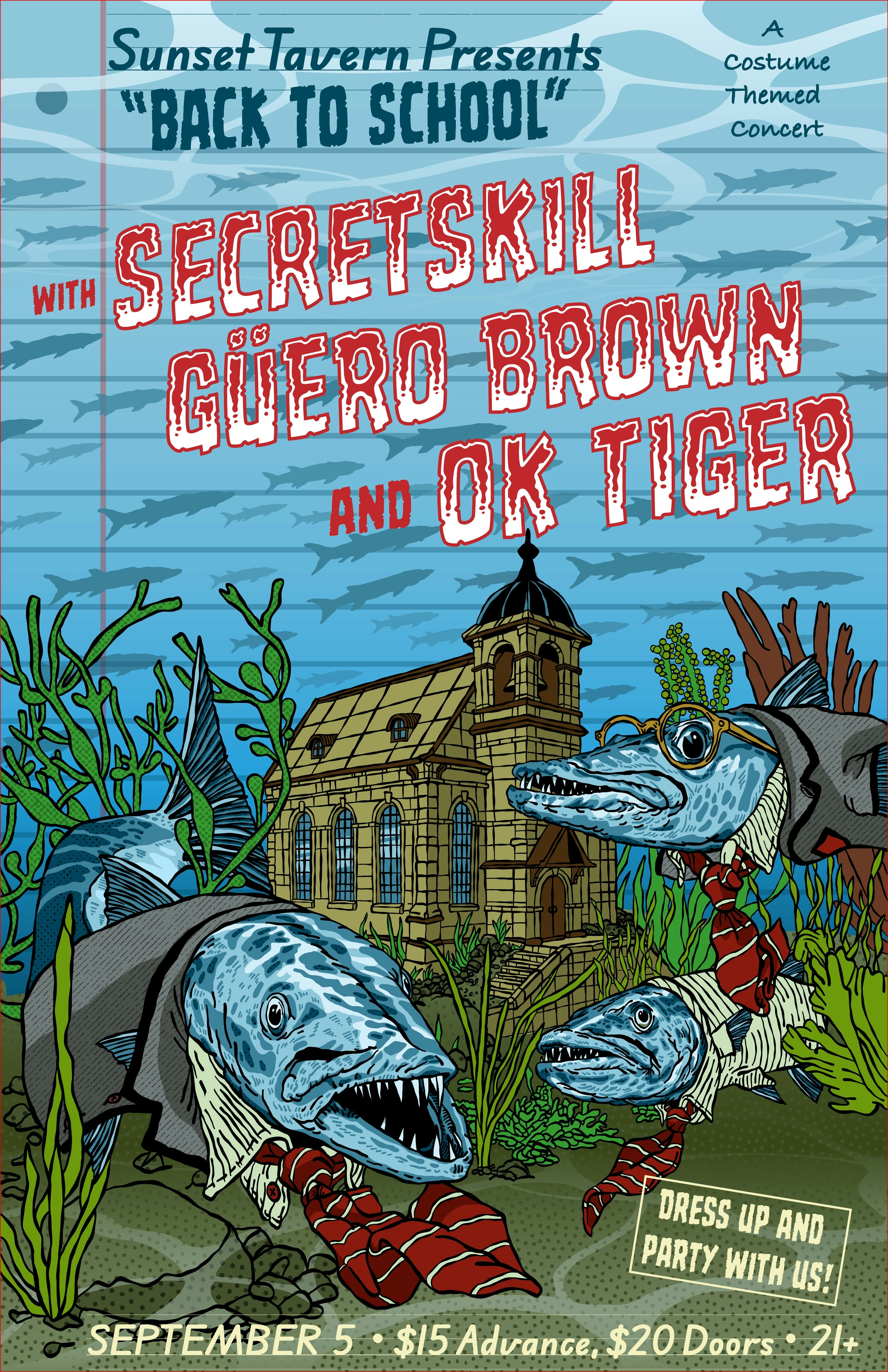 OK Tiger, Güero Brown, Secretskill at The Sunset Tavern