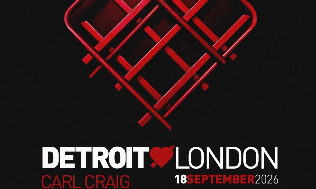 Labyrinth presents: Detroit Love London - Carl Craig, Octave One Live & Idriss D