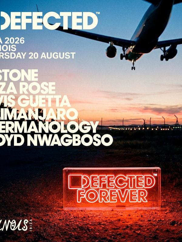 Defected: D Stone, Eliza Rose, Elvis Guetta, Kilimanjaro, Shermanology, Lloyd Nwagboso