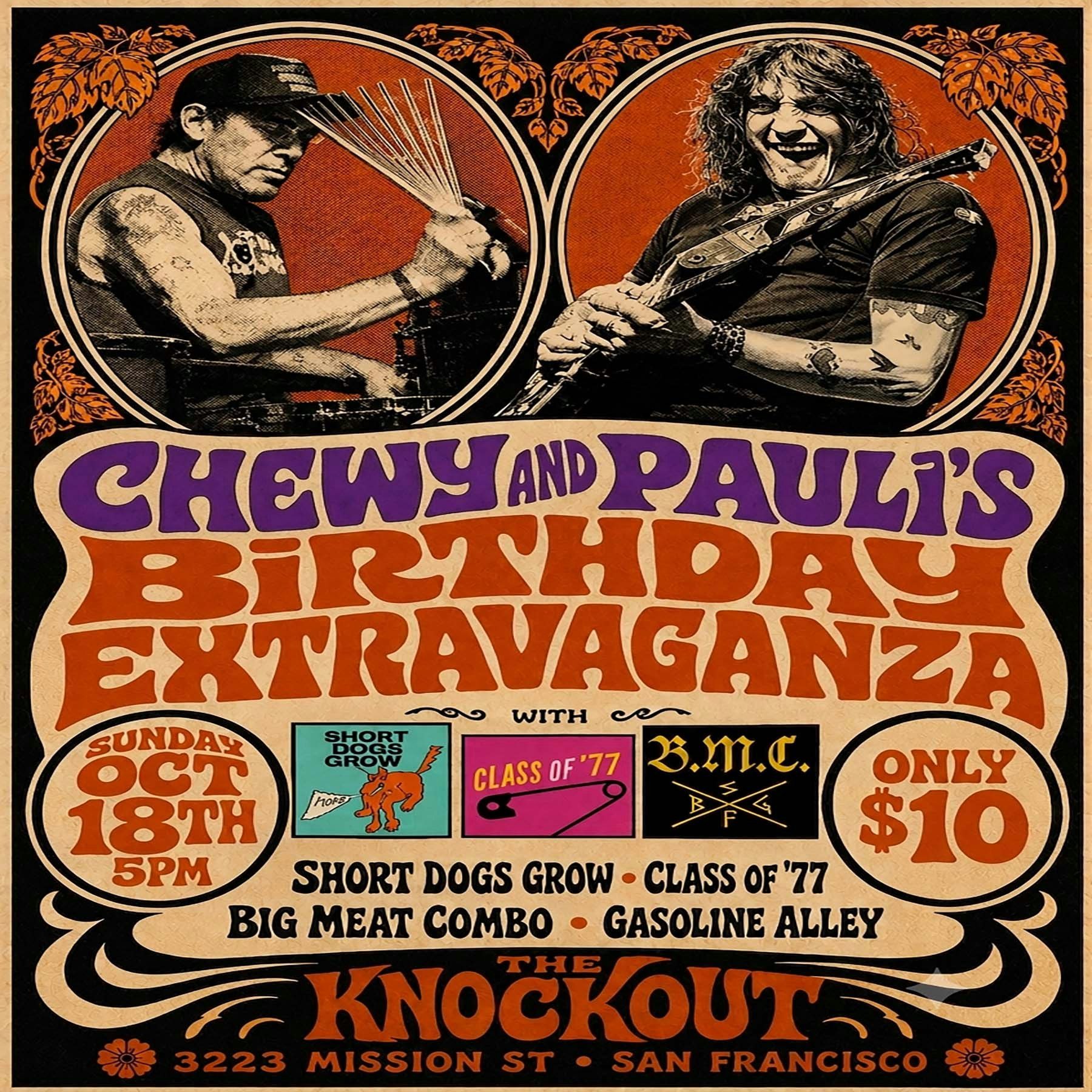 MATINEE SHOW! CHEWY AND PAULI’S BIRTHDAY EXTRAVAGANZA!