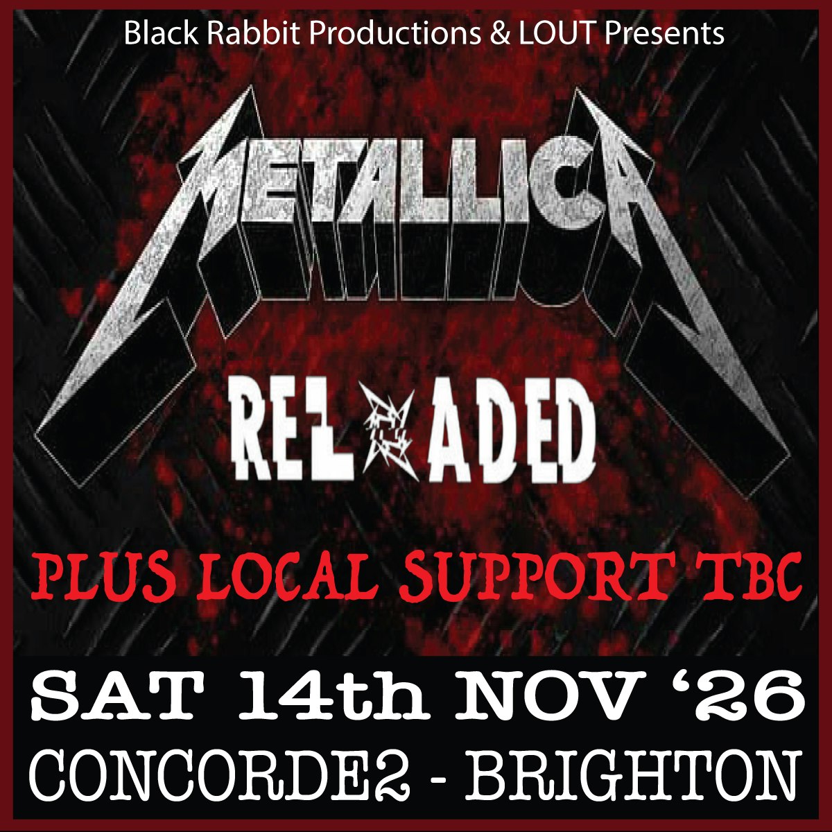 Metallica Reloaded @ Concorde 2