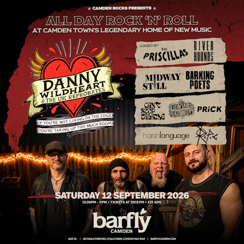 Camden Rocks All Dayer - Danny Wildheart & more