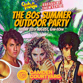 The 80s Summer Outdoor Party CAMDEN (18+)