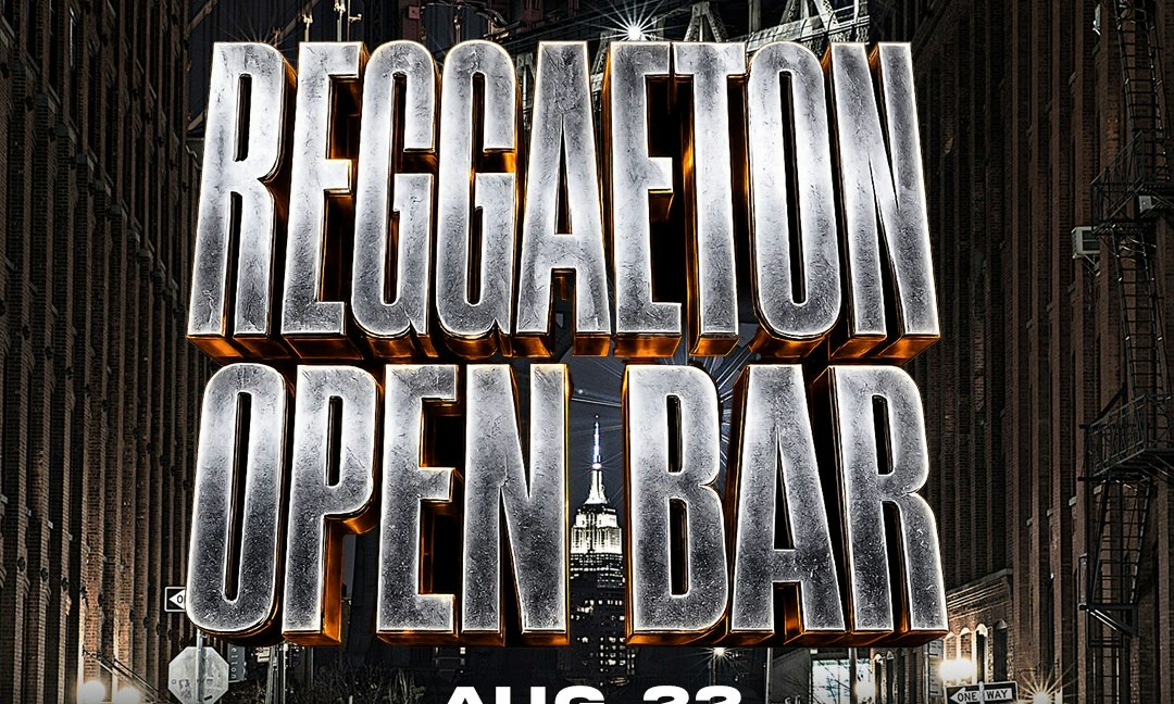 REGGAETON OPEN BAR  (21+)