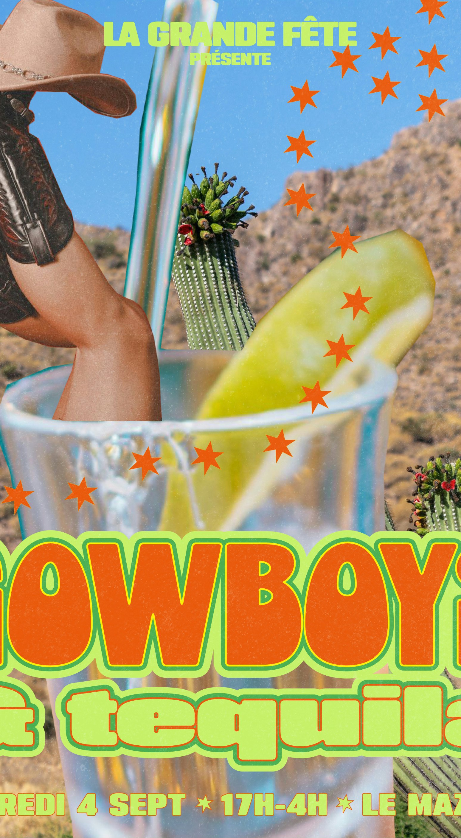 La Grande Fête : COWBOYS & TEQUILAAA