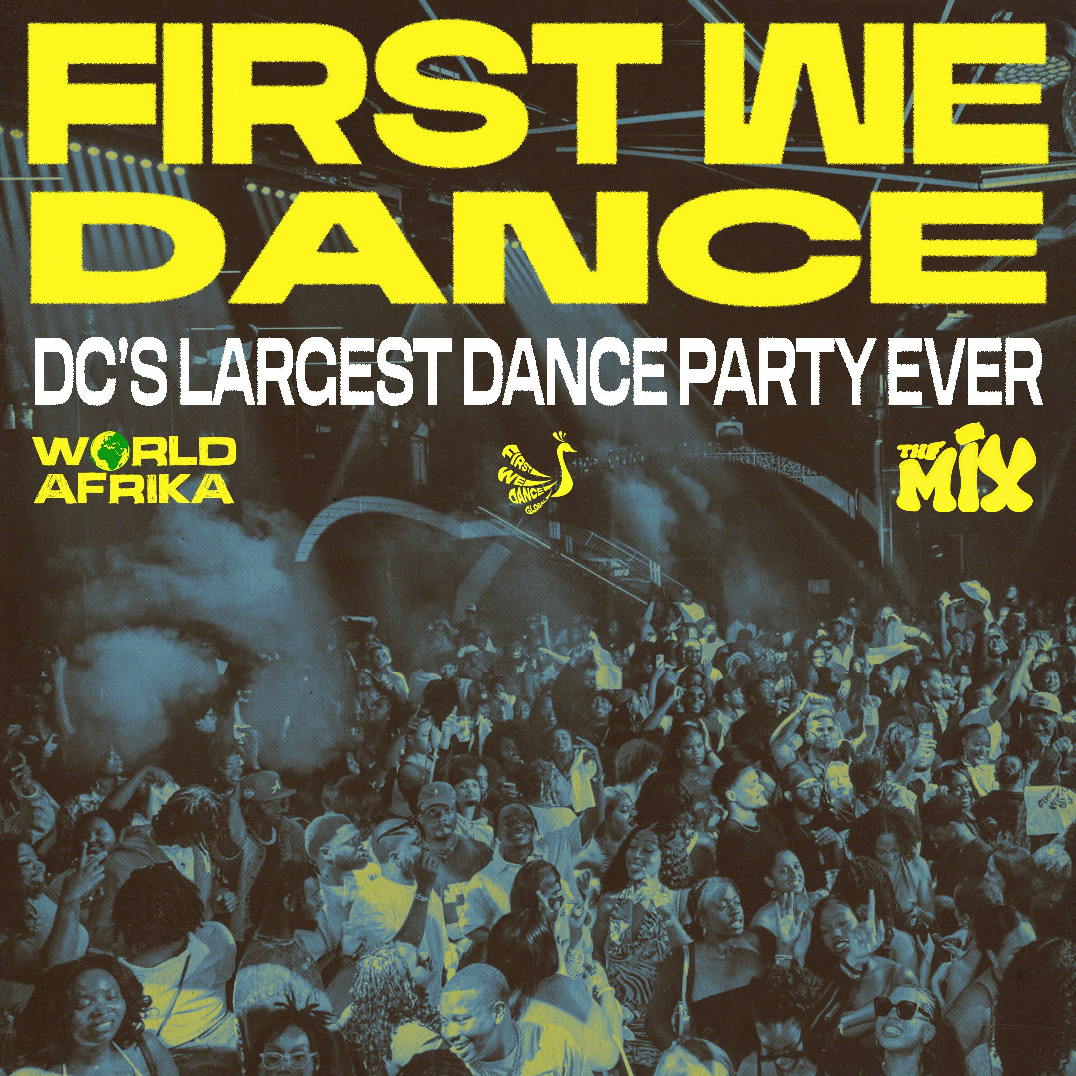 FirstWeDance: DC’s Largest Dance Party Ever