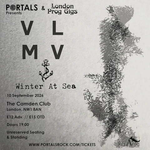 Portals & London Prog Gigs Present: VLMV, Winter At Sea