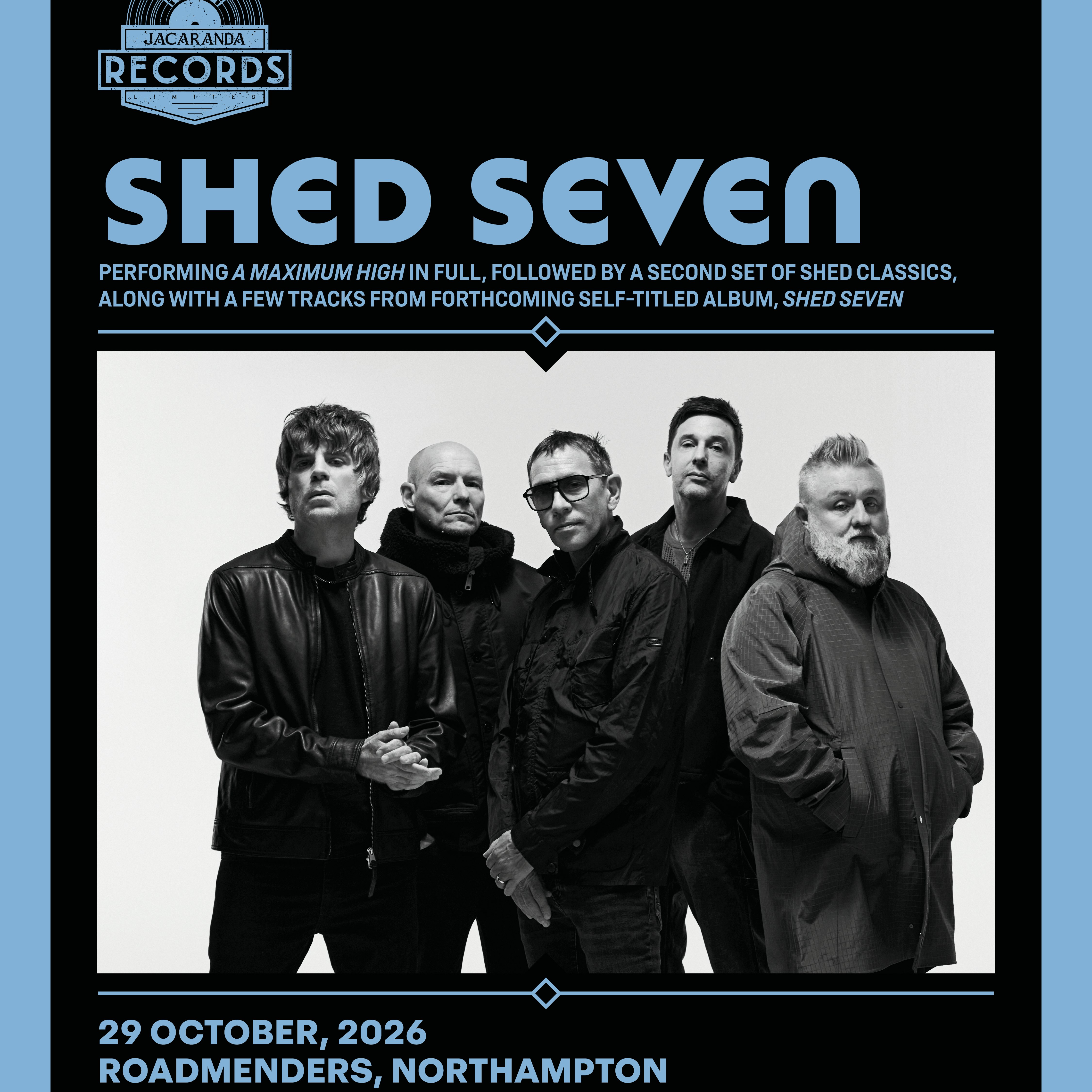 Shed Seven: 'A Maximum High' Live