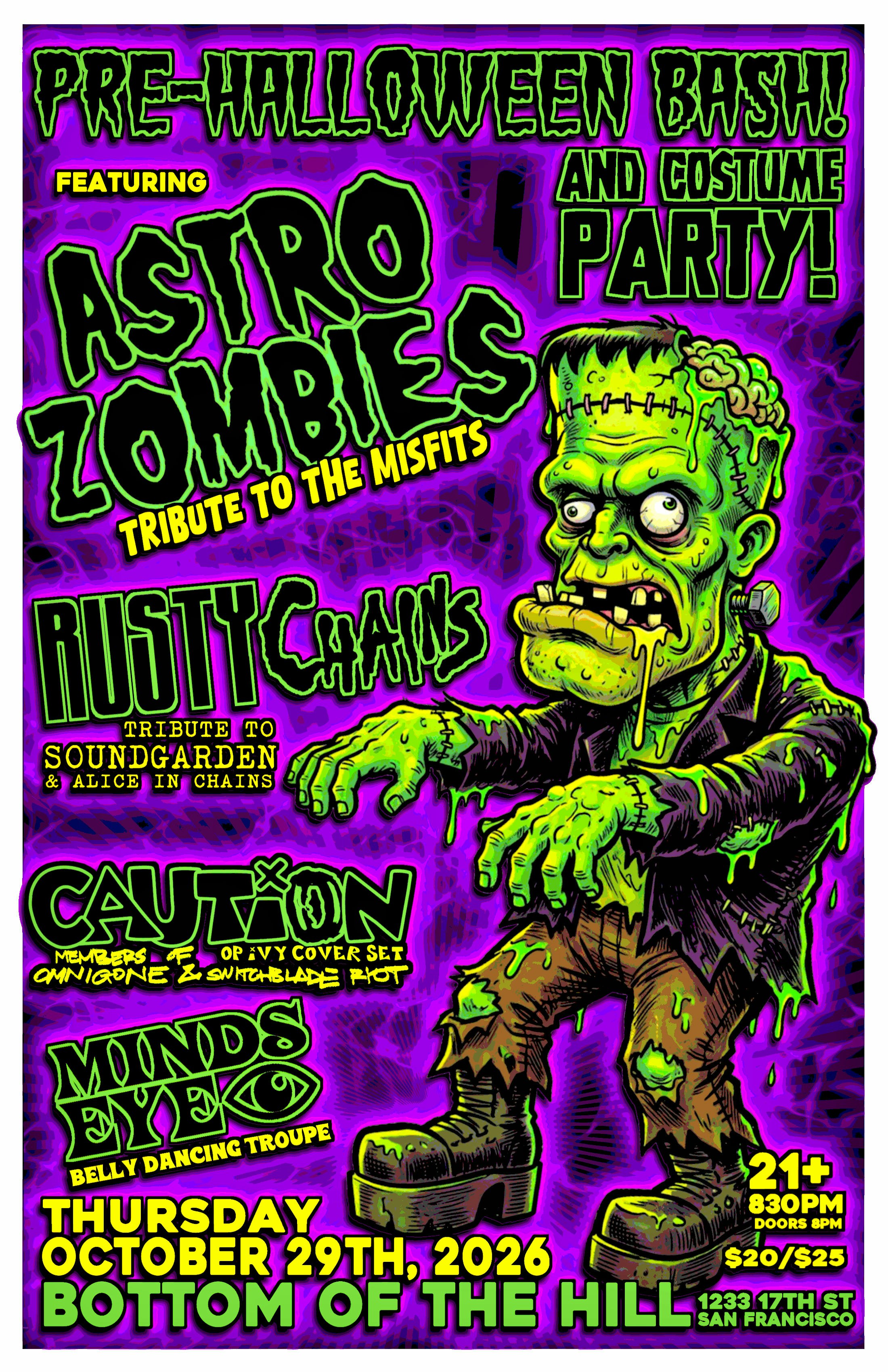 Astro Zombies ~ Rusty Chains ~ Caution Tickets | $25.31 | 29 Oct